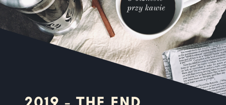 2019 – THE END